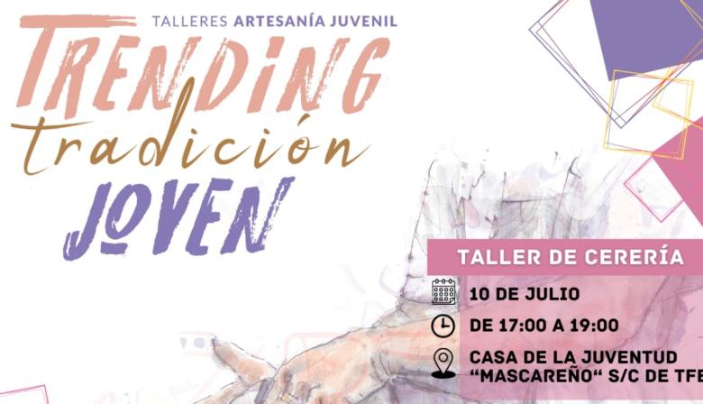 El Cabildo de Tenerife oferta diez talleres para acercar la artesanía a los jóvenes