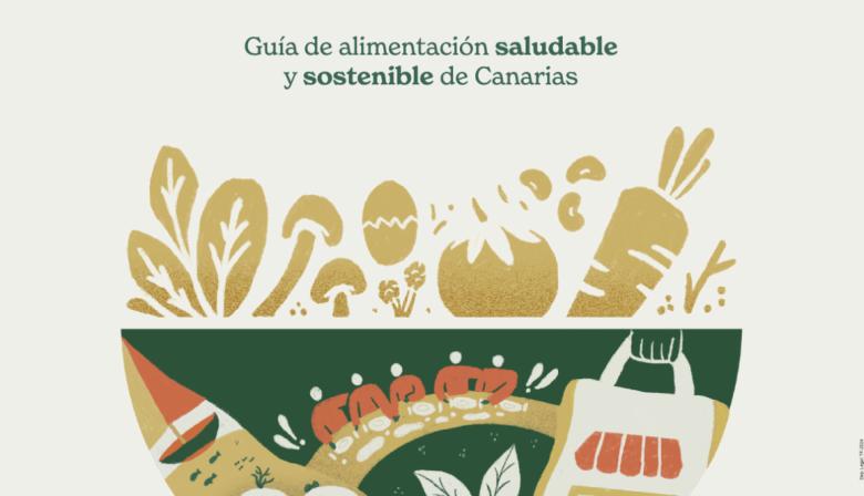 Sanidad edita la ‘Guía de alimentación saludable y sostenible de Canarias’