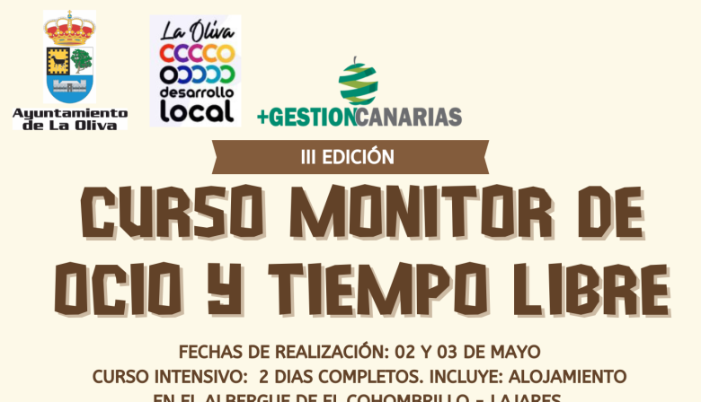 La Oliva lanza la nueva edición del Curso de Monitores/as de Ocio y Tiempo Libre
