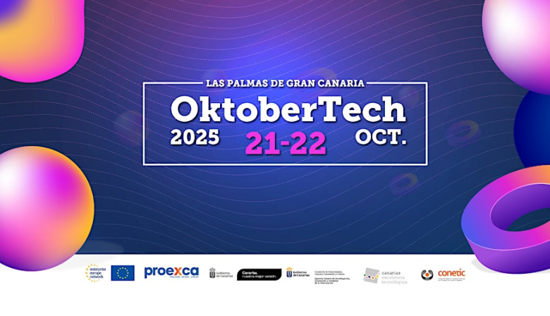October Tech OktoberTech 2025: Canarias acoge el gran encuentro tecnológico con foco ...
