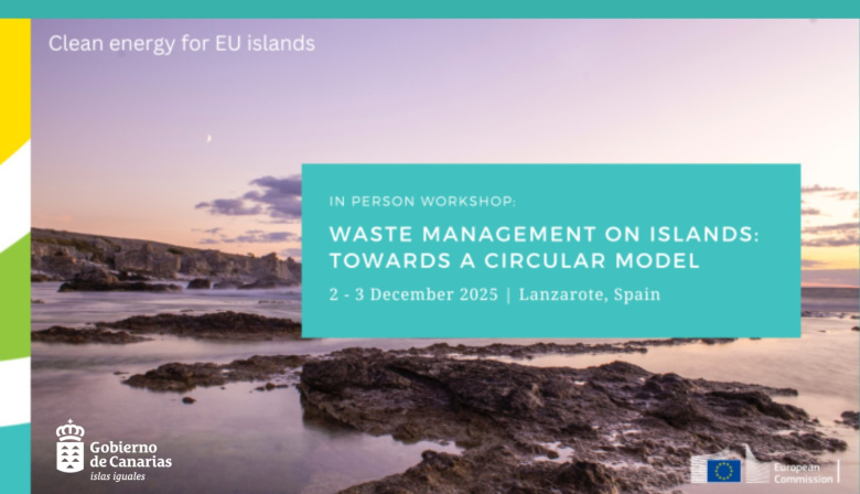 Clean Energy for EU Island abre la inscripción de unas jornadas sobre gestión de residuos en Lanzarote