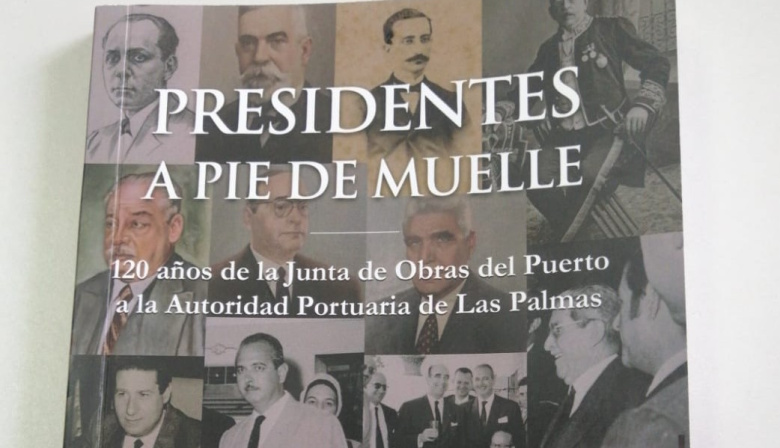 Oneport y el periodista Manolo Vidal rescatan la memoria histórica de los 28 presidentes que forjaron el Puerto de Las Palmas