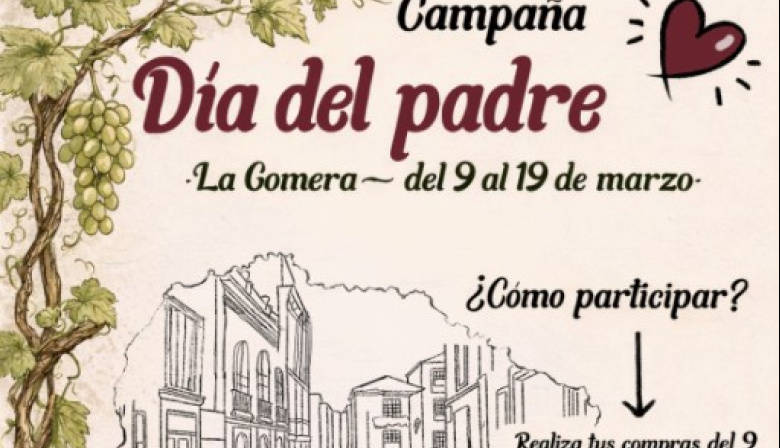 Cabildo de La Gomera y Cámara de Comercio de Santa Cruz de Tenerife lanzan una campaña para incentivar el consumo local por el Día del Padre