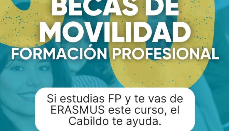 El Cabildo de Fuerteventura recuerda que ya se pueden solicitar las becas de movilidad para estudiantes de Formación Profesional