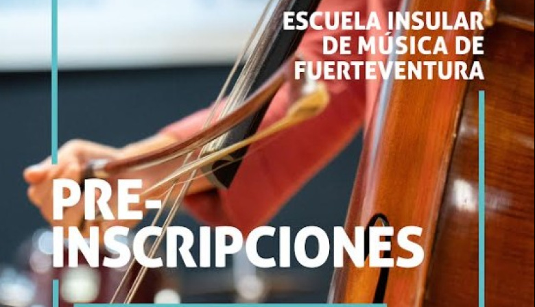 La Escuela Insular de Música de Fuerteventura abre el periodo de preinscripciones del 1 al 14 de junio