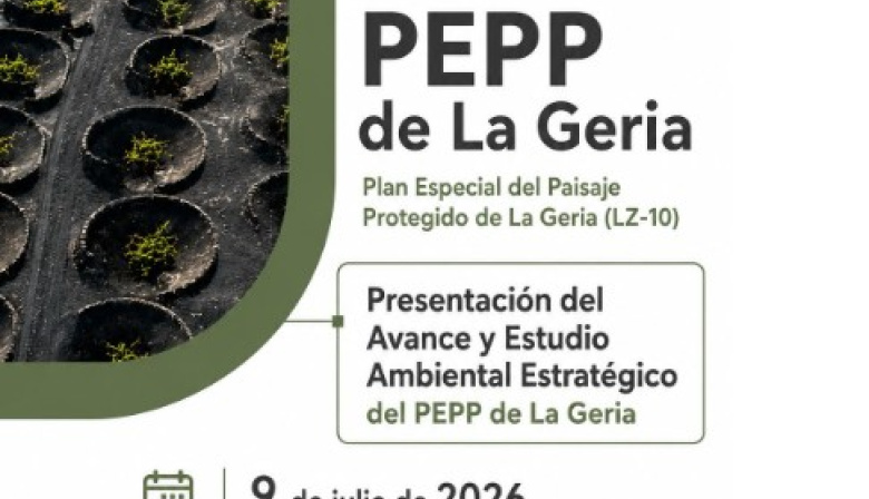 El Cabildo de Lanzarote convoca nuevas mesas de participación para presentar el Avance del Plan Especial del Paisaje Protegido de La Geria