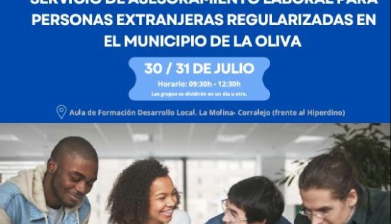 La Oliva impulsa un servicio de asesoramiento laboral para personas extranjeras recientemente regularizadas