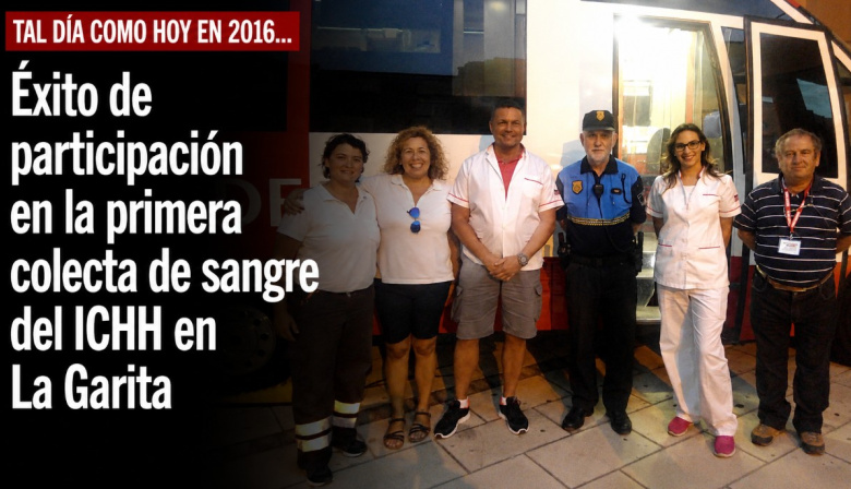 Sucedió tal día como hoy en 2016: Éxito de participación en la primera colecta de sangre del ICHH en La Garita