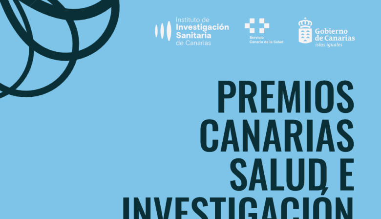 Los Premios Canarias a las Ciencias de la Salud reconocen la dedicación y excelencia de los profesionales del SCS