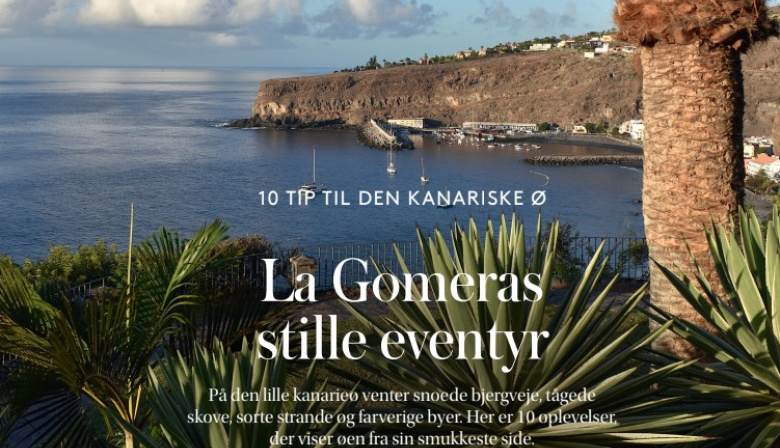 La revista danesa Søndag destaca los valores naturales de La Gomera y su atractivo para un turismo alejado de las masas
