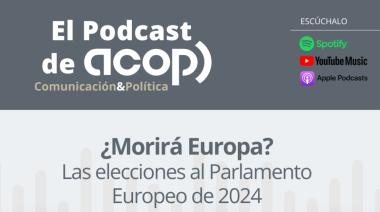 ¿Morirá Europa? Las elecciones al Parlamento Europeo de 2024