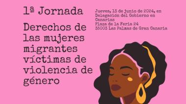 La Delegación del Gobierno en Canarias da voz a los problemas de las mujeres migrantes víctimas de violencia de género