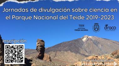 El Cabildo organiza unas jornadas de divulgación científica sobre el Parque Nacional del Teide