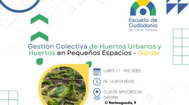La Escuela de Ciudadanía de Gáldar organiza un taller sobre huertos urbanos