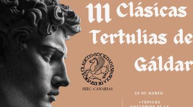 Arranca este sábado la tercera edición de 'Clásicas Tertulias' en el Museo Agáldar