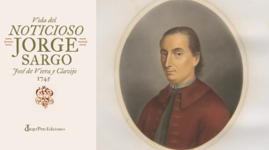 Se reedita ‘Vida del noticioso Jorge Sargo’ de José Viera y Clavijo, primera novela de la literatura canaria