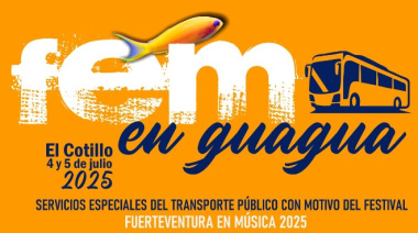 El Cabildo de Fuerteventura establece un servicio especial de guaguas con motivo del FEM 2025