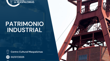 La Universidad de Verano de Maspalomas aborda el Patrimonio Industrial de Canarias, con la aportación de varios cronistas