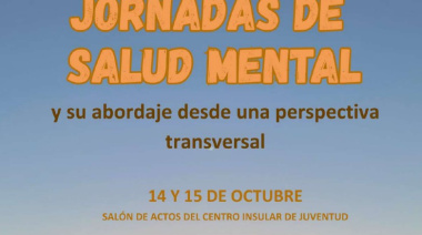 El Cabildo de Fuerteventura conmemora el Día de La Salud mental con unas jornadas los días 14 y 15 de octubre