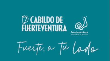 El Cabildo de Fuerteventura lanza el eslogan ‘Fuerte a Tu Lado’, reflejando su cercanía con la población y el territorio