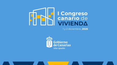 El Ejecutivo impulsa el I Congreso de Vivienda de Canarias para abordar el acceso a la vivienda en las islas