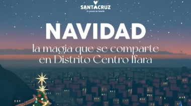 Santa Cruz propone numerosas iniciativas organizadas por Centro-Ifara para Navidad