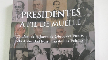 Oneport y el periodista Manolo Vidal rescatan la memoria histórica de los 28 presidentes que forjaron el Puerto de Las Palmas