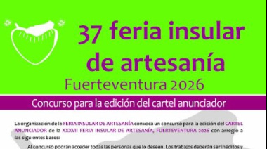 El Ayuntamiento de Antigua y la Fundación Colectivo Mafasca en busca del Cartel Anunciador XXXVII Feria Insular de Artesanía
