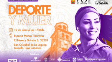 La Laguna y la Fundación C.B. Canarias dedican una jornada a la relevancia de la mujer en el mundo del deporte