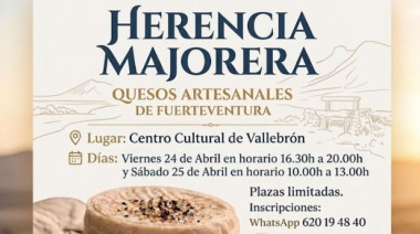 El Sector Primario de La Oliva promulga la “Herencia Majorera” con un taller sobre elaboración de quesos artesanales