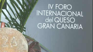 El IV Foro Internacional del Queso convierte a Gran Canaria en epicentro del debate del vínculo entre sector primario, territorio, turismo e identidad