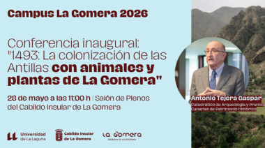 El Cabildo acoge este jueves la conferencia inaugural de la iniciativa formativa Campus La Gomera 2026