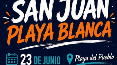 Playa Blanca da la bienvenida al verano este martes 23 de junio con una animada noche de San Juan