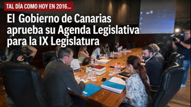 Sucedió tal día como hoy en 2016: El Gobierno de Canarias aprueba su Agenda Legislativa para la IX Legislatura