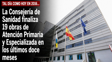 Sucedió tal día como hoy en 2016: La Consejería de Sanidad finaliza 19 obras de Atención Primaria y Especializada en los últimos doce meses