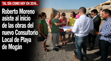 Sucedió tal día como hoy en 2016: Roberto Moreno asiste al inicio de las obras del nuevo Consultorio Local de Playa de Mogán