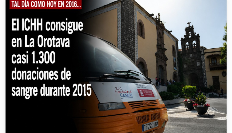 Sucedió tal día como hoy en 2016: El ICHH consigue en La Orotava casi 1.300 donaciones de sangre durante 2015