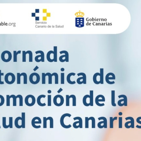 Sanidad celebra la II Jornada Autonómica de Promoción de la Salud en Canarias