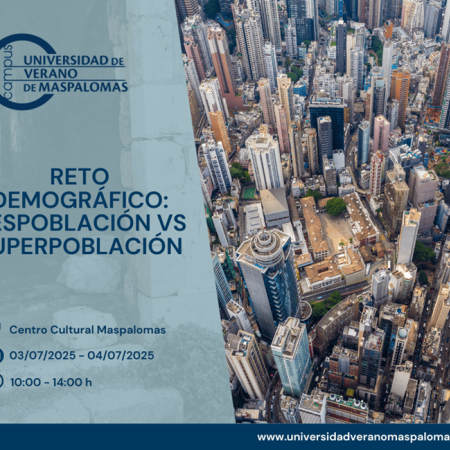 El Reto Demográfico, la sobrepoblación y la despoblación, a debate en la Universidad de Verano de Maspalomas