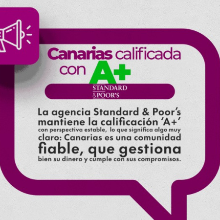 Canarias consolida su solvencia financiera y mantiene la calificación ‘A+’ con una perspectiva estable