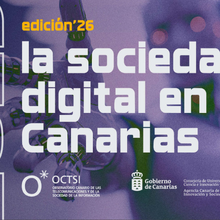 Canarias avanza en digitalización y conectividad con desafíos en comercio electrónico y talento TIC