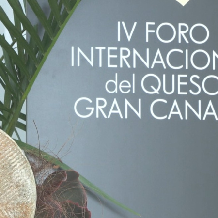 El IV Foro Internacional del Queso convierte a Gran Canaria en epicentro del debate del vínculo entre sector primario, territorio, turismo e identidad