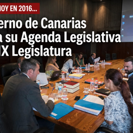 Sucedió tal día como hoy en 2016: El Gobierno de Canarias aprueba su Agenda Legislativa para la IX Legislatura