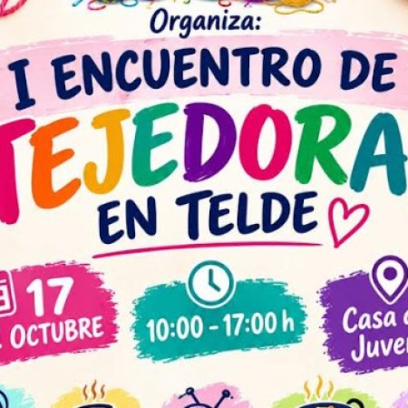 Telde acoge el I Encuentro de Tejedoras con una jornada de convivencia, talleres y actividades en la Casa de la Juventud